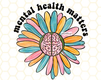 Mentale Gesundheit zählt Blume PNG: Selbstliebe Sublimationsdesign (Digitaler Download)
