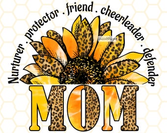 Mom Sunflower Leopard PNG: Mother's Day Sublimation Design (Digital Download)