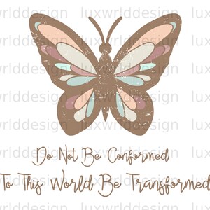 Transformed Butterfly PNG: Christian Faith Design (Digital Download)