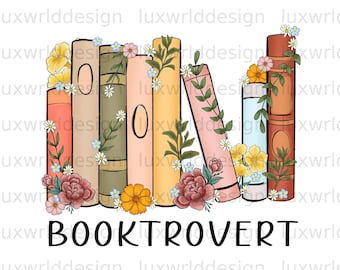 Booktrovert PNG: Floral Books Sublimation Design (Digital Download)