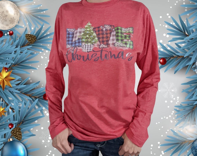Love Christmas Long Sleeve Shirt | Holidays | For him or her