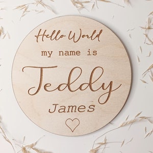 Personalised Baby Arrival Sign, Engraved Baby Name Plaque, Hello World My Name Is, Welcome To The World, Social Media Photo Prop Disc, Baby