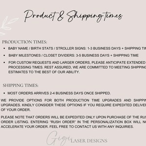 May include: A beige background with the text "Product & Shipping times" in a handwritten font. The text lists production and shipping times for baby products, including baby name signs, milestones, and closet dividers. The shop name "Gigi Laser Designs" is at the bottom.