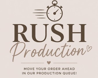 Rush Order Upgrade | Priority Production