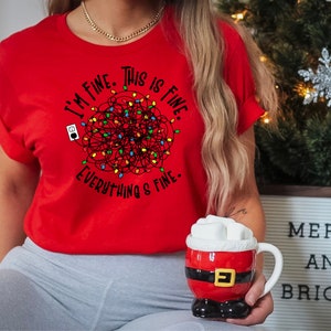 Christmas Shirt, Everything Is Fine Bella Canvas, Funny Christmas T-shirt, Christmas Lights Gift, Tangled Christmas Lights T-shirt,