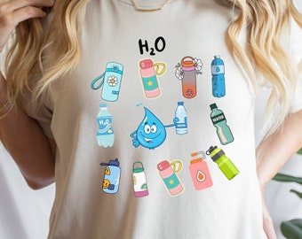 Cute And Funny T-shirt, Water Bottle  Shirt, Hydration T-Shirt, Mother's Day Gift, Unique Birthday Gift , Gift For A Friend, Water Lover T