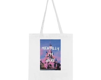 Mentally at the Park (Disney) (Disney) | Classic Tote Bag