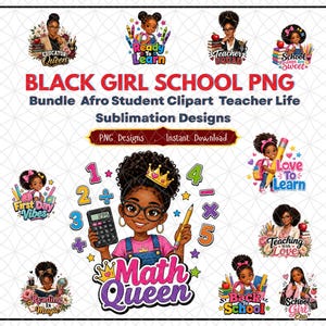 Peut inclure: Une collection numérique d'illustrations sur le thème de l'école avec des filles noires aux cheveux afro, des fournitures scolaires et des textes comme Math Queen, Classroom Queen et Teacher Squad, présentés sous forme de collage.