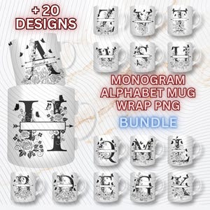 Peut inclure: Mugs en céramique blanches avec des motifs floraux et de papillons noirs, chacun avec une lettre différente de l'alphabet. Les tasses font partie d'un ensemble, avec le texte "+20 DESIGNS" et "MONOGRAM ALPHABET MUG WRAP PNG BUNDLE".