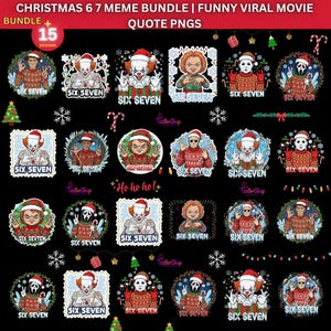 Peut inclure: Ensemble de 15 motifs de mèmes sur le thème de Noël, avec des personnages portant des chapeaux de Père Noël et des pulls de fête. Chaque motif comprend le texte "SIX SEVEN" et des éléments festifs.