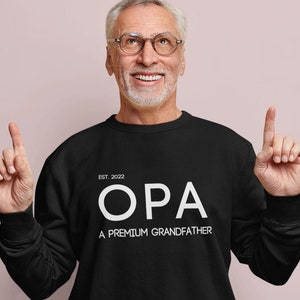 Custom OPA Sweatshirt | Grandparent Sweatshirt | Gift For Grandparents | Pregnancy Announcement | Birth Announcement | Oma Sweatshirt