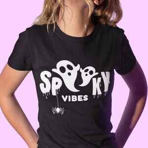 Spooky Vibes T-Shirt | Halloween Shirt | Halloween Ghost Sweater | Witch Gift | Halloween Gift | Teacher Shirt | Halloween Shirt for Mom