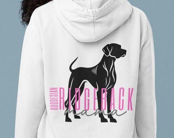 Rhodesian Ridgeback Mama-hoodie | Rhodesian-sweater | Cadeau hondenliefhebber | Ridgeback-shirt | Rhodesian Ridgeback cadeau moeder vader | Cadeau mama hond