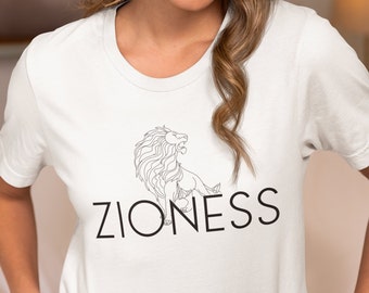 Zioness Tshirt | Zionist Shirt | Israel Tee | Isreal Tshirt | Jewish Shirt | Gift For Jewish Mom | Gift For Jewish Woman | Israeli Shirt