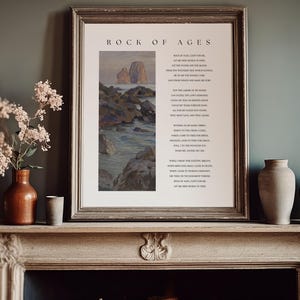 May include: A framed print with the text "ROCK OF AGES" and a poem. The artwork depicts a coastal scene with rocks and water. A brown vase with flowers and two ceramic vases sit on a mantel.