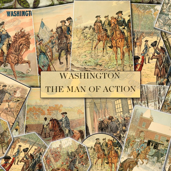 Washington the Man of Action - set of 37 old illustrations from vintage book pictures images pages 8.5x11 digital papers historical persons