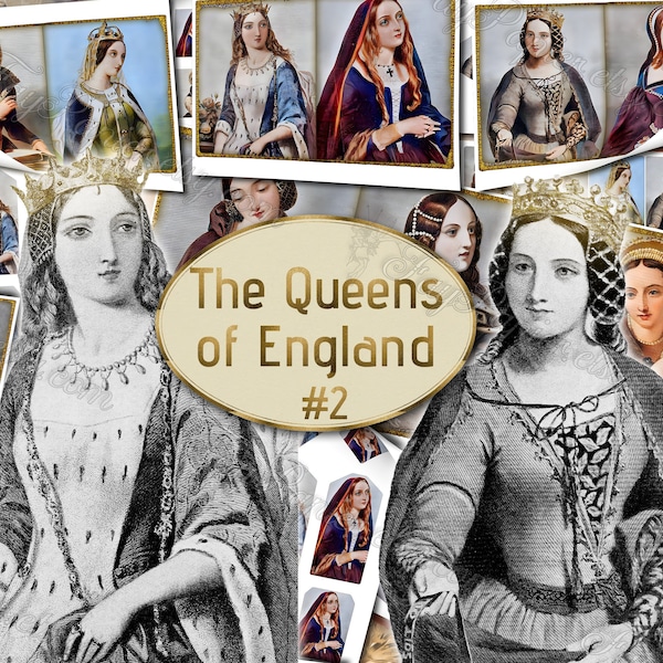 The Queens of England #2 - set of 8 old illustrations with digital collages of vintage style graphics designs Royal British Kingdom in color