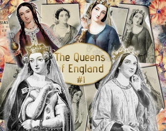 The Queens of England #1 - set of 8 old illustrations with digital collages of vintage style graphics designs Royal British Kingdom