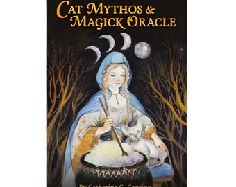 May include: The Cat Mythos & Magick Oracle book cover features an illustration of a figure in a blue hooded cloak stirring a black cauldron with a cat nearby. Above, three moon phases appear against a dark background with golden trees.