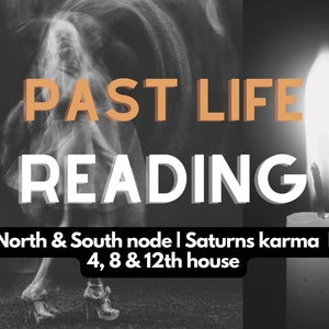 Past life reading, karma reading, birth chart, astrology and past life karma analysis, past life regression chart, astrology reader