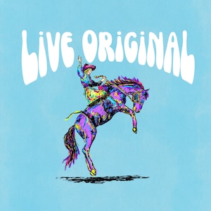 Live Original Neon Cowgirl Rodeo Print