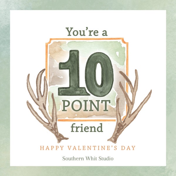 Punny Valentines | 10 Point Friend | Deer Hunter Valentine | Camo Valentine | Digital Download | Valentine Printable