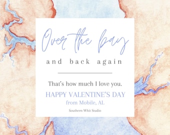 Over the Bay Valentine | Mobile Bay Valentine | Mobile Alabama | Valentine Printable | Digital Download