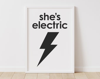 She's Electric Oasis lyrics - instant download printable wall art - black white minimalist monochrome poster