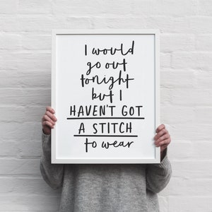 The Smiths - This Charming Man - instant download printable wall art - stylish lettering typographic poster - I haven&#39;t got a stitch to wear