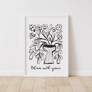 Bloom with grace - descarga instantánea de arte mural imprimible - póster ilustrado en blanco y negro - ramo de flores de jarrón y cita inspiradora