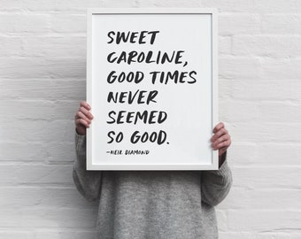 Sweet Caroline - sofortiger Download druckbare Wandkunst - minimalistisches typografisches Poster - Neil Diamond England Football Lyrics