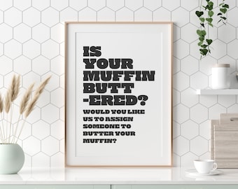 Ist dein Muffin gebuttert? - Sofortiger Download druckbare Wandkunst - minimalistisches typografisches Poster - Wet Leg Chaise Longue Lyrics