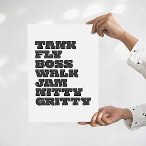 Tank Fly Boss Walk Jam Nitty Gritty  - instant download printable wall art - minimalist typographic poster - Beats International lyrics