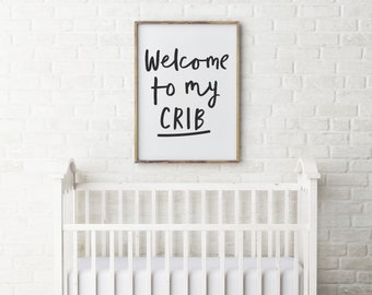 Welcome to my CRIB - instant download printable wall art - black white minimalist monochrome typographic artwork for hallway or nursery