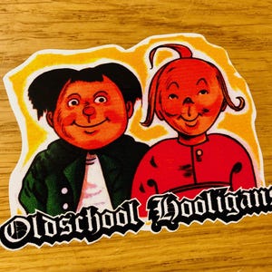 OLDSCHOOL HOOLIGANS Sticker Retro Max Moritz Oldie Cult Retro Charm Funny Decal Oldtimer Youngtimer Vintage Comic NOS-0009