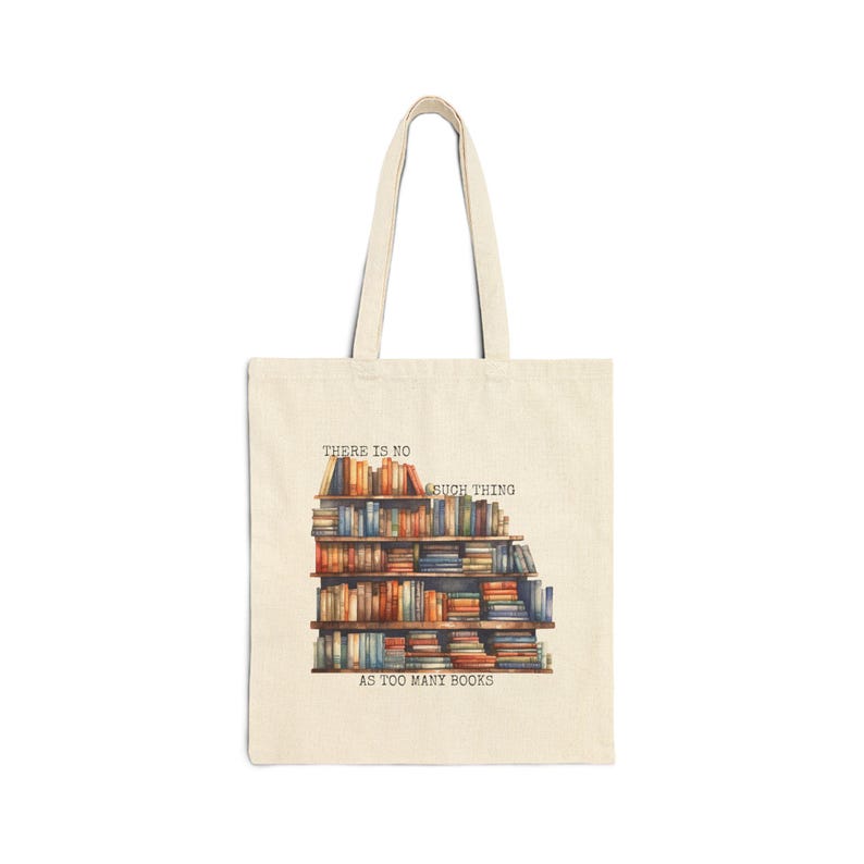 There is No Such Thing as Too Many Books Tote Bag, Floral Book Bag ...