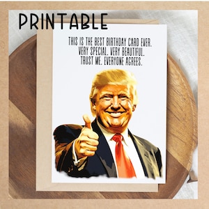 Cartão de aniversário engraçado do Trump, Cartão de Trump para impressão, Saudação sarcástica do Trump, Cartão de aniversário com humor político, Presente para o pai, Download digital
