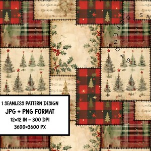 May include: A patchwork design featuring Christmas trees, holly, and red plaid squares. The design includes musical notes and the text "1 SEAMLESS PATTERN DESIGN JPG + PNG FORMAT 12x12 IN - 300 DPI 3600x3600 PX". The overall color palette is beige, red, and green.