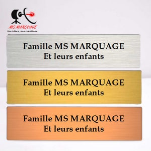Plaque adhésive gravée laser. boîtes aux lettres, sonnette, porte, rangement, casier, trophée etc.. 3 coloris au choix, 4 tailles au choix