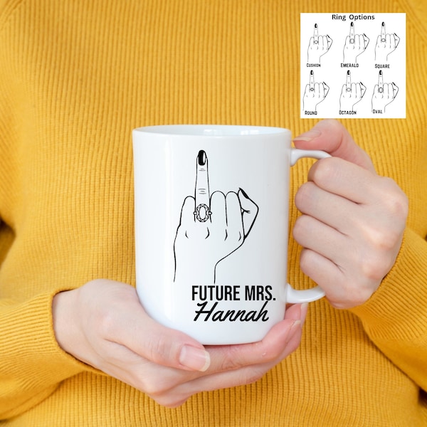 Personalized Future Mrs Mug - Ring Finger Mug - Engagement Gift Bride To Be - Bridal Shower Gift - Weddding Mug - Custom Name Fiance Mug