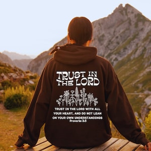 Christian Clothing, Bible Verse Hoodie, Faith sweatshirt,Bible Shirt,Faith Tshirt,Women Christian gift, Trust in the Lord Proverbs 3:6 Shirt