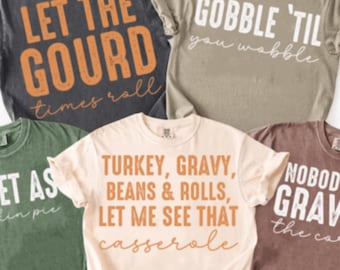 Funny Thanksgiving Shirts, Family Thanksgiving Shirt, Matching Thanksgiving Shirts, Friendsgiving Shirt, Most Likely to Thanksgiving, Group