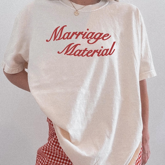 Marriage Material Shirt, Future Wife Gifts, Wife to Be Shirt, Wifey Gift Ideas, Newly Wed T Shirt, Bridal Gift, funny Bride Shirt Honeymoon