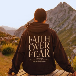 Christian Clothing, Bible Verse Hoodie, Faith sweatshirt Religious Tshirt,Faith Tshirt,Groovy T-shirt, Women Christian gift, Faith Over Fear