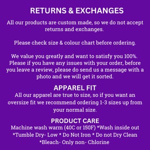 May include: A purple graphic with white text detailing returns, exchanges, apparel fit, and product care instructions. The text includes washing instructions, size recommendations, and customer service information.