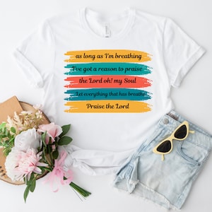 Praise the Lord Christian T-Shirt: Colorful Christian Song Tee