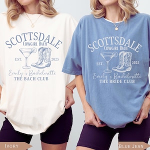 Scottsdale Bachelorette Shirts  Wester Bach Tshirt Scottsdale Bachelorette Party T Shirt Personalized Luxury Bachelorette Merch Scottsdale
