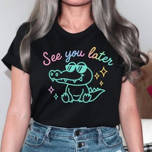 Camiseta de maestro "Hasta luego" con diseño de cocodrilo, camiseta para el último día de clases, camiseta para maestro de fin de año, regalo de verano para maestro, regalo para maestro, despedida de la escuela