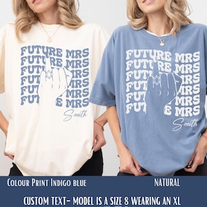 Future Mrs t-shirt and Sweatshirt, Custom Bride Shirt, Engagement Gift Bride to Be Gift, Fiance Gift For Her, Engaged Shirt Engagement Party