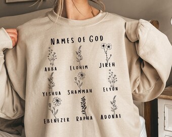 Names of God Sweatshirt: Christian Bible Verse, Wildflower Design